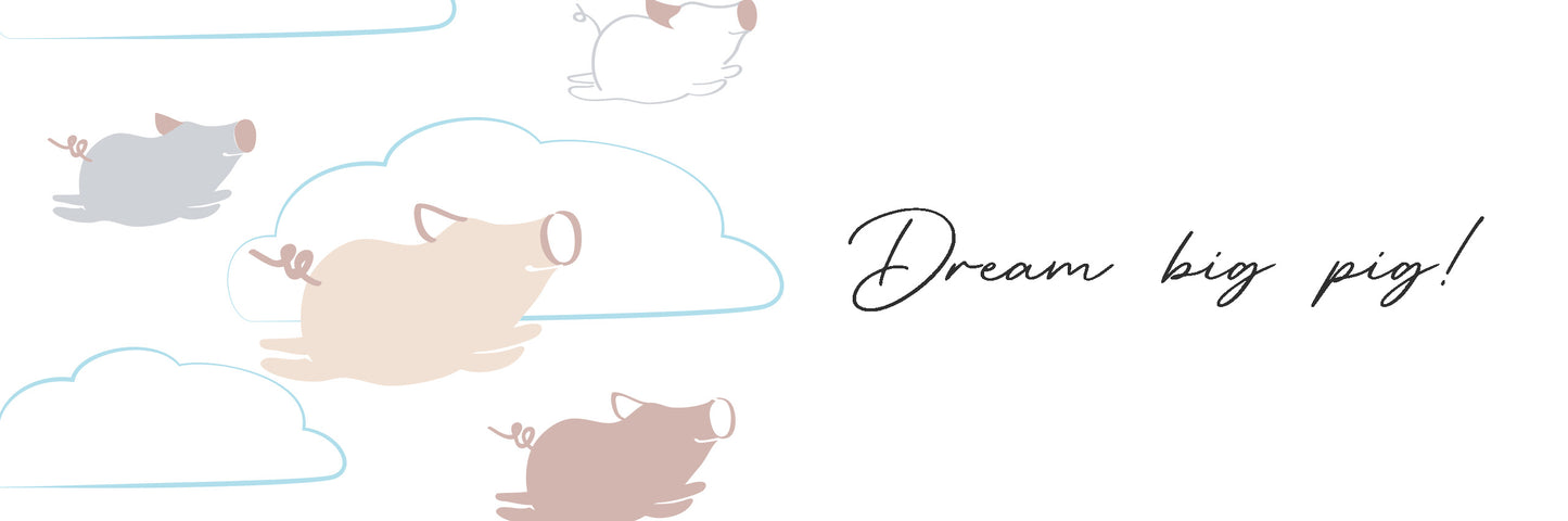 Dream Big Pig