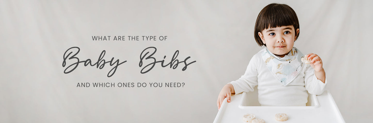 What Are the Types of Baby Bibs and Which Ones Do You Need?