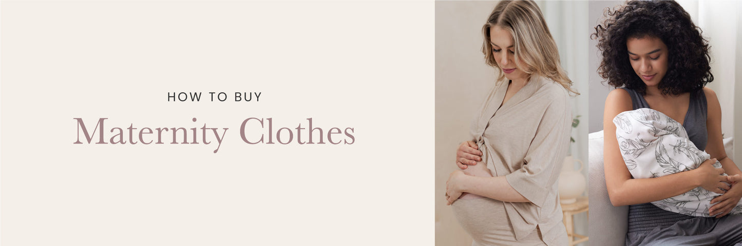 How to buy maternity clothes