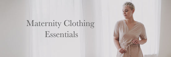 What Maternity Clothing Essentials Do I Need?