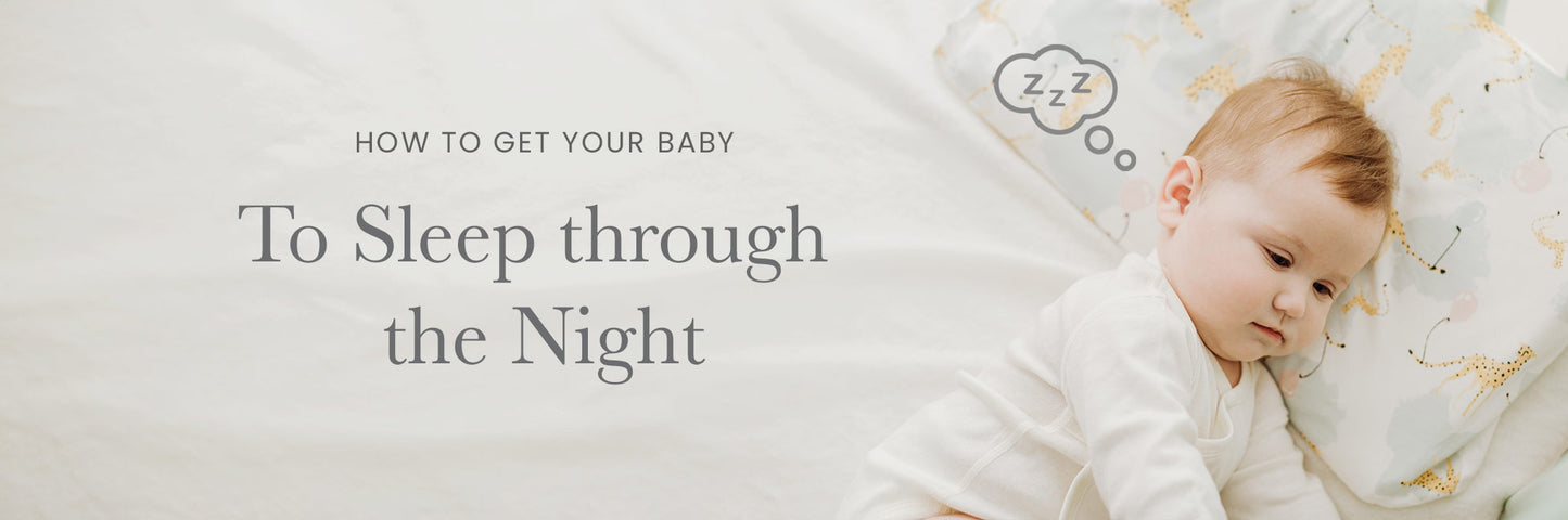 How to Get Your Baby to Sleep Through the Night: The First Year