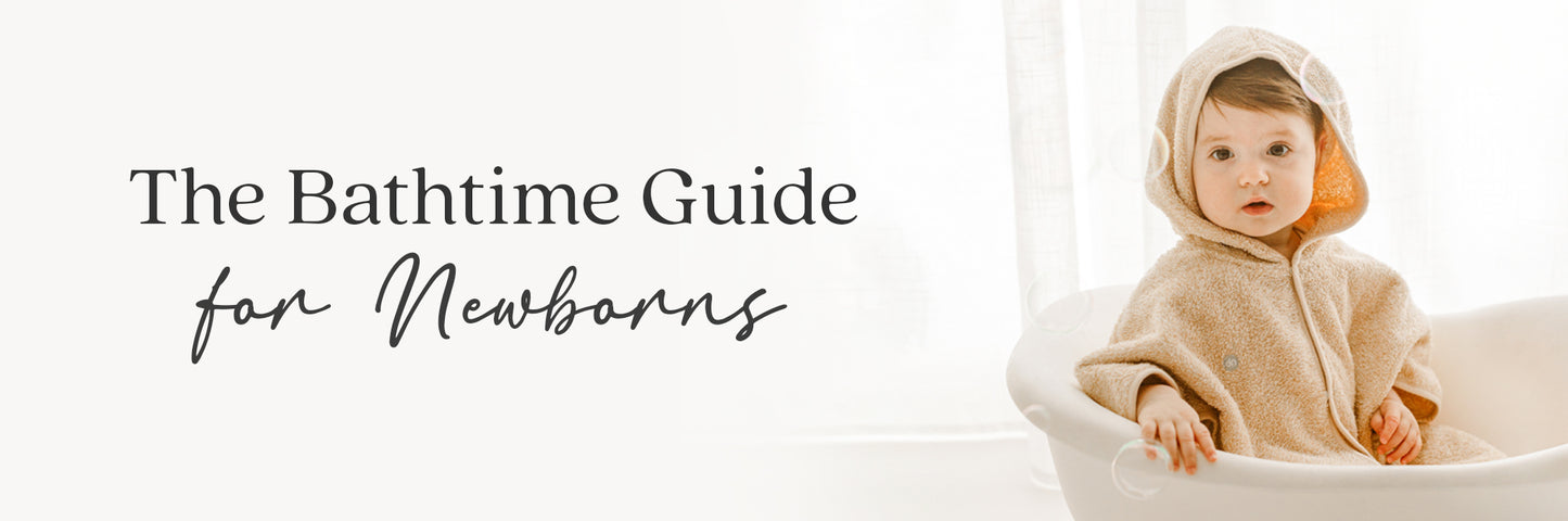 The Bathtime Guide for Newborns