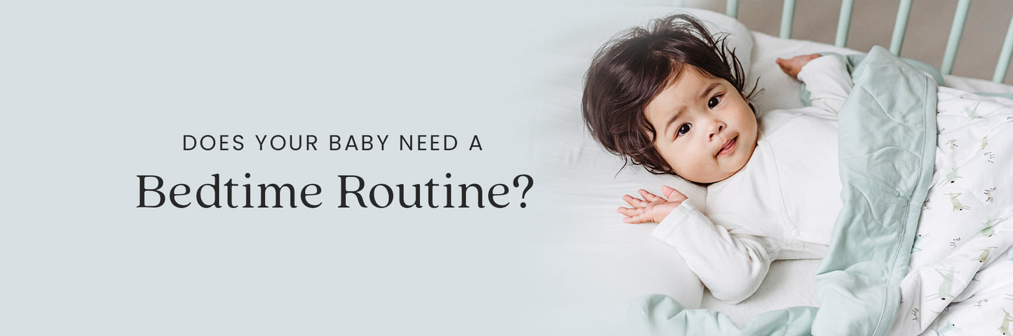Does your Baby Need a Bedtime Routine?