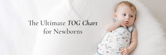 The Ultimate TOG Chart for Newborns
