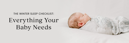 The winter sleep checklist: Everything your baby needs